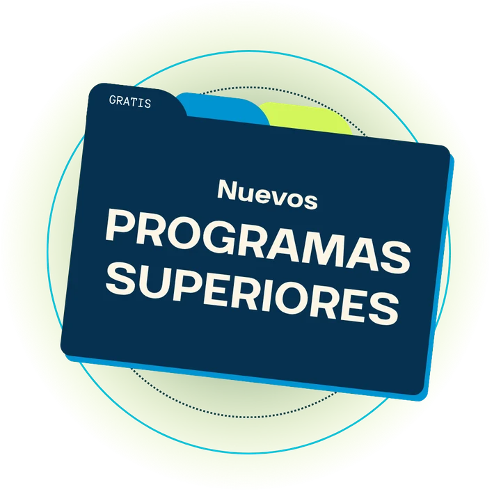 Nuevos Programas Superiores gratis