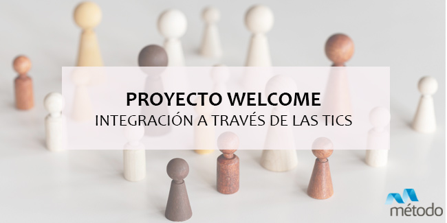 Proyecto WELCOME: hacia la integración de los migrantes a través de las TICS
